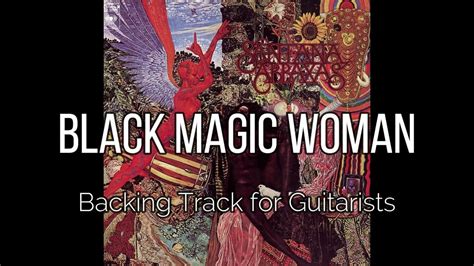 Black magic woman backing track